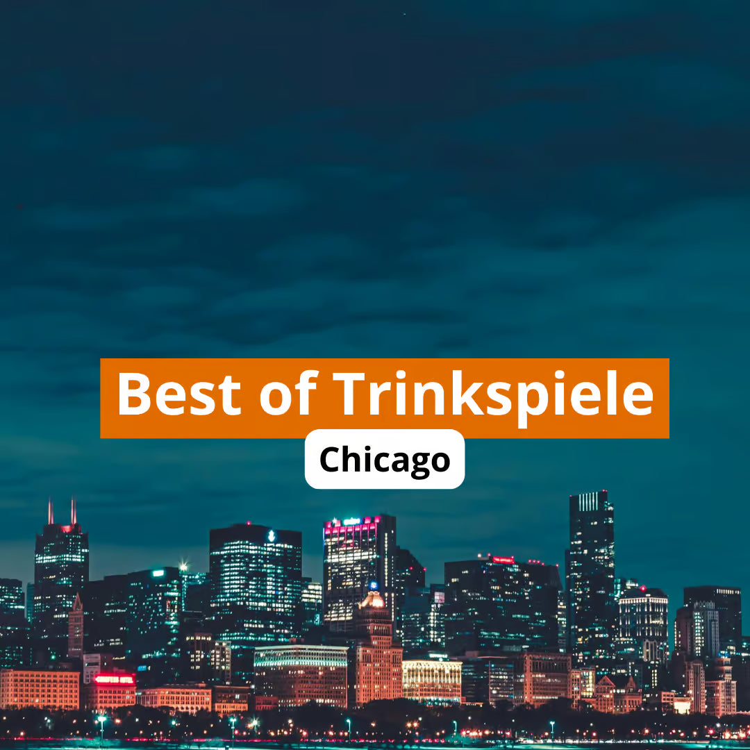 Chicago - Das beste Trinkspiel Nummer 1 für Strategen und Zocker